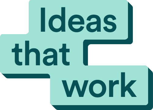 ideas that work